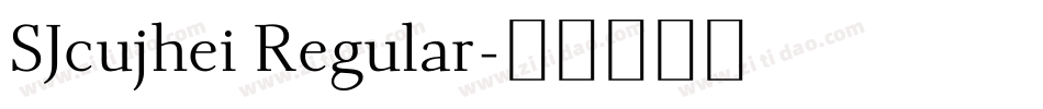 SJcujhei Regular字体转换